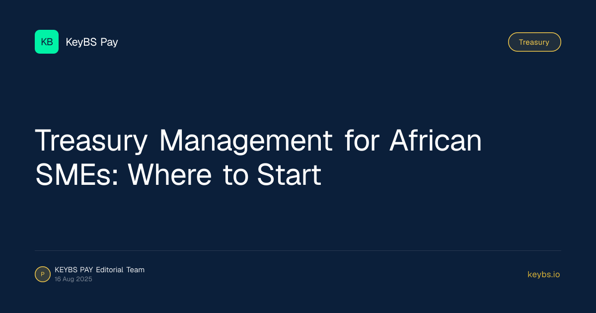 Treasury Management for African SMEs: Where to Start